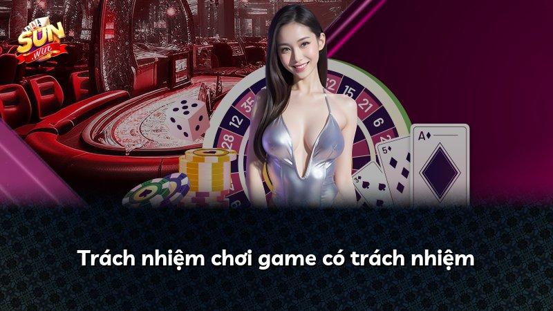 Trách nhiệm chơi game có trách nhiệm